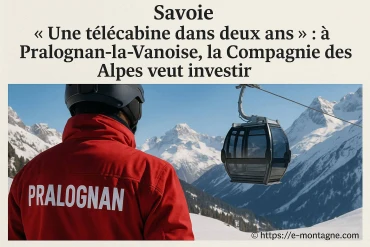 La compagnie des alpes investit à pralognan-la-vanoise avec une télécabine dans deux ans