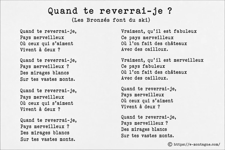 Paroles de quand te reverrai-je ? dans Les Bronzés font du ski