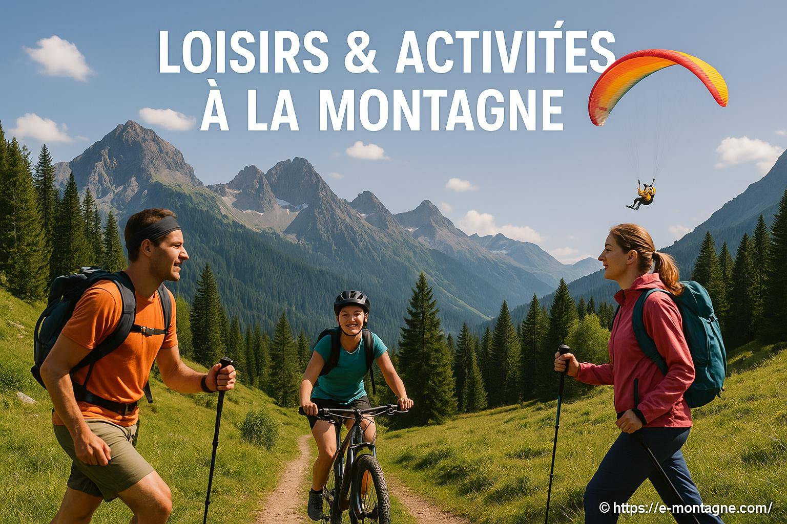 Loisirs & Activités à la Montagne