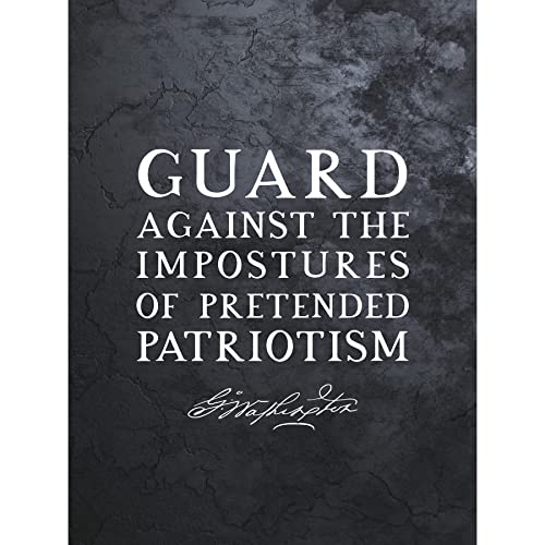 Slate Quote George Washington Pretended Patriotism Premium W
